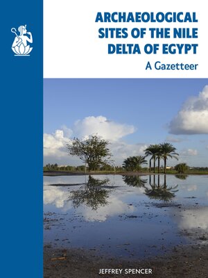 cover image of Archaeological Sites of the Nile Delta of Egypt